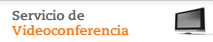 Servicio de Videoconferencia